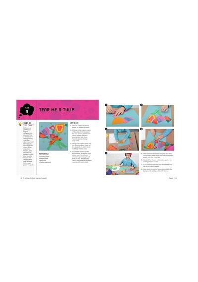 Art Lab For Kids: Express Yourself: 52 Creative Adventures To Find Your Voice Through Drawing, Painting, Mixed Media, And Sculpture: Volume 19