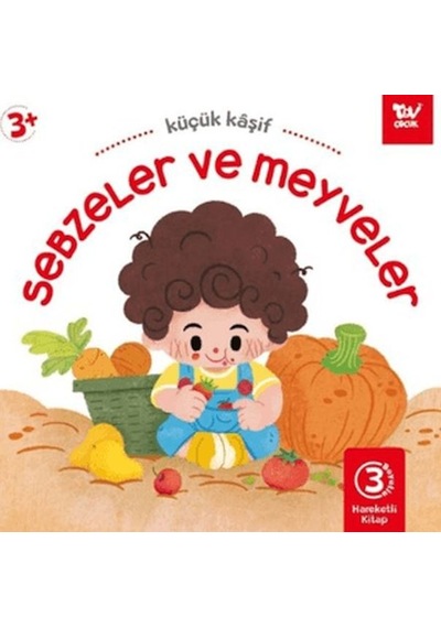 Hareketli Kitap 3d Küçük Kaşif Sebzeler Ve Meyveler