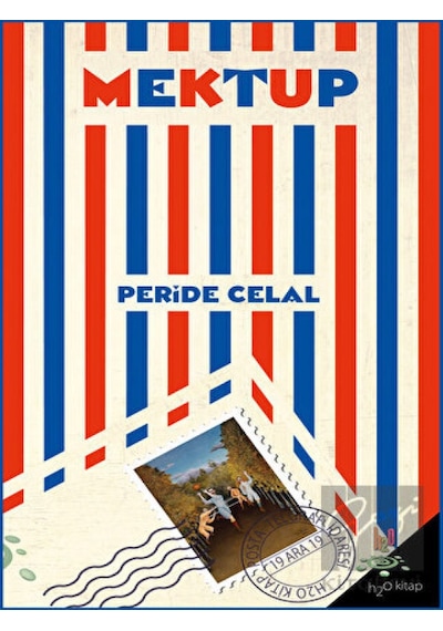 Mektup - Peride Celal - h2o Kitap