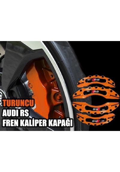 Turuncu Audi Rs 4'lü Kaliper Seti Yapıştırma Logolu