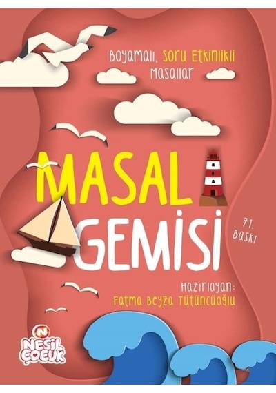 Masal Gemisi- Nesil Çocuk Yayınları