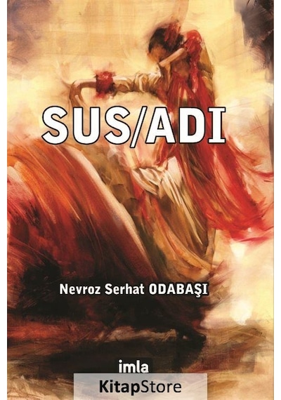 Susadı - Nevroz Serhat Odabaşı - İmla