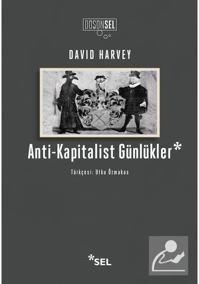 Anti-Kapitalist Günlükler / David Harvey 9786257370615