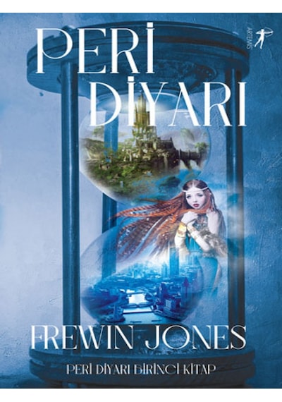Peri Diyarı 1.Kitap - Frewin Jones - Artemis Yayınları