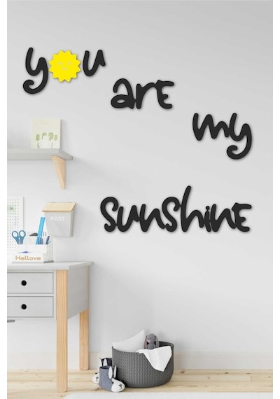 You Are My Sunshine Çocuk Odası Duvar Süsü Sarı Güneş Dekoratif O