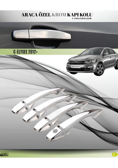 Citroen C-elysee Araca Özel Krom Kapı Kolu Paslanmaz Çelik A+