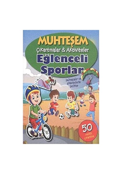 Muhteşem Çıkartmalar Aktiviteler Eğlenceli Sporlar: Bulmacalar Ve Aktivitelerle Birlikte Sku: Zeusstk9f8203363c