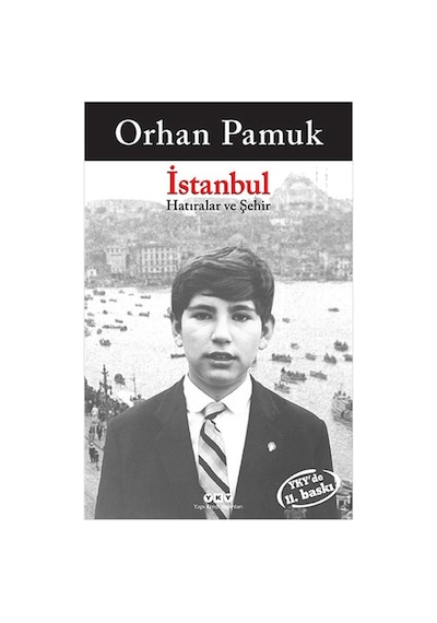 Orhan'ın İstanbul Hatıraları Ve Şehir Anlatıları