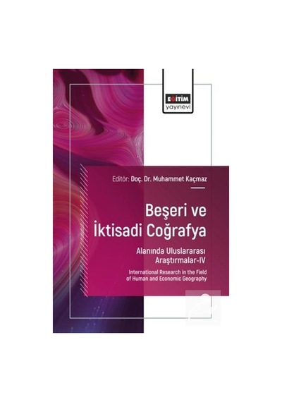 Beşeri Ve İktisadi Coğrafya Alanında Uluslararası Araştırmalar...