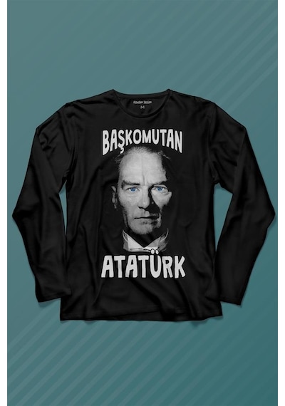 Başkomutan Atatürk Mavi Gözlü Gazi Reis Baş Komutan Uzun Kollu Tişört Baskılı T-shirt 001