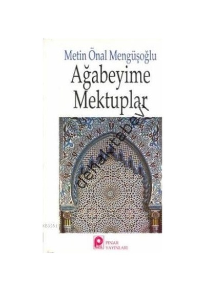 Ağabeyime Mektuplar  - Metin Önal Mengüşoğlu  - Pınar Yayıncılık