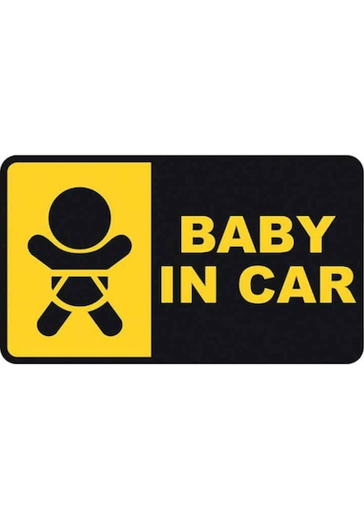 Araba Bebek Var Araba Uyarı Etiketi Sticker 18Cm En