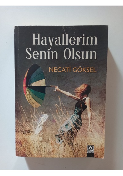 Hayallerim Senin Olsun- Ürün 2.el Kitaptır