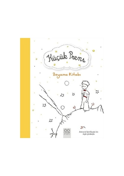 Küçük Prens - Boyama Kitabı - Antoine de Saint-Exupery - 1001 Çiçek