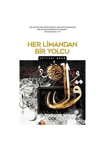 Her Limandan Bir Yolcu / Geylani Akan 9786257980906