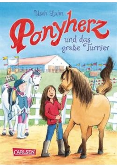 Ponyherz 3: Ponyherz und das große Turnier 9783551652539