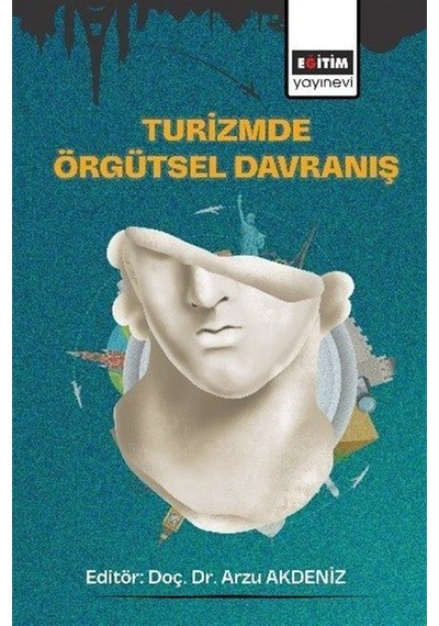Turizmde Örgütsel Davranış / Kolektif