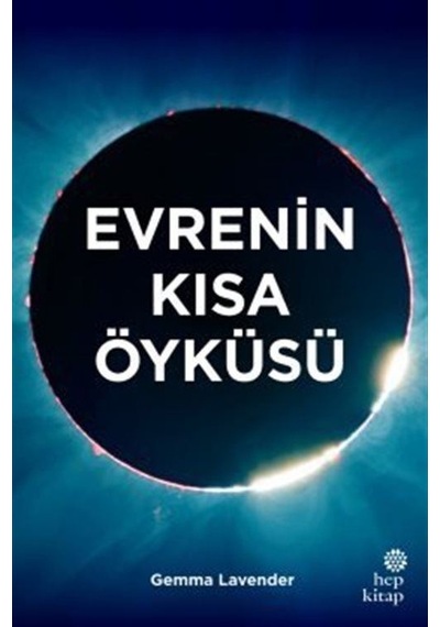 Evrenin Kısa Öyküsü / Gemma Lavender