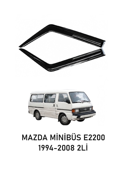 Cam Rüzgarlığı İthal Mazda Minibüs E2200 1994-2008 2li