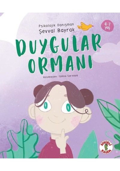Duygular Ormanı - Şevval Bayrak - Sihirli Kalem