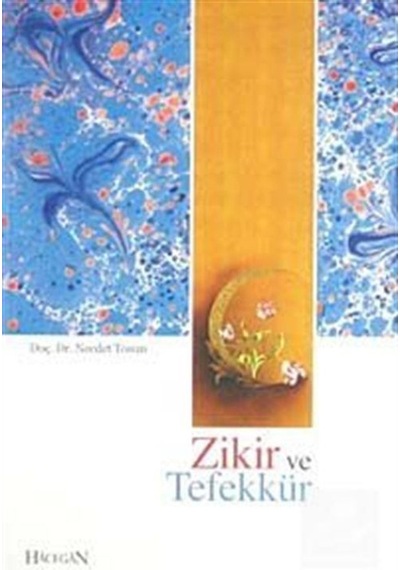 Zikir ve Tefekkür / Necdet Tosun 9786054214266