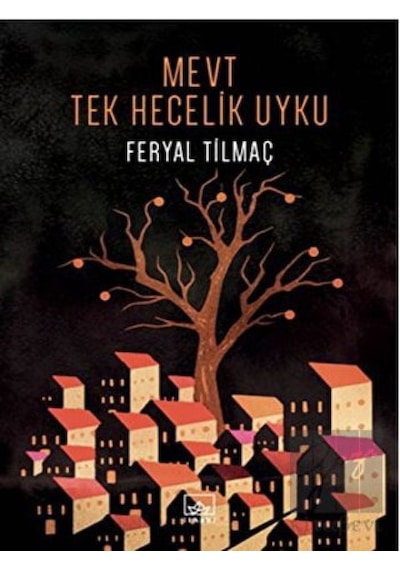 Mevt Tek Hecelik Uyku İthaki Yayınları - İthaki Yayınları