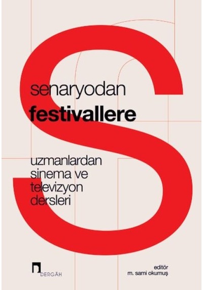 Senaryodan Festivallere - Dppq-763651