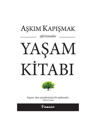 Yaşam Kitabı Aşkım Kapışmak - Aşkım Kapışmak