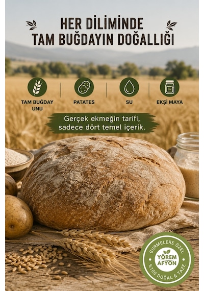 Yörem Afyon Afyon Yöresinden Kara Fırın Usulü Hakiki Ekşi Mayalı Patatesli Tam Buğdaylı Köy Ekmeği 1,5kg 1 Adt