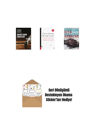 Haberci Çocuk Cinayetleri + Tehlikeli Temayüller + Ali And Ramazan + Okuma Sticker'ları
