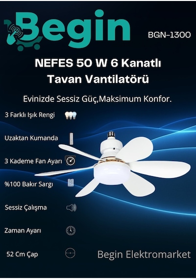 Begin 50w 6 Kanatlı Tavan Vantilatör Led Işıklı Uzaktan Kumandalı
