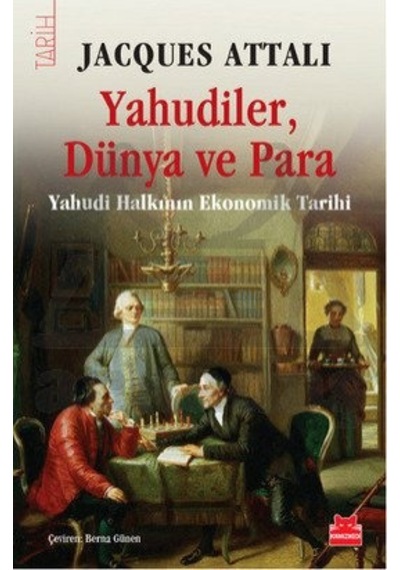 Yahudiler, Dünya Ve Para; Yahudi Halkının Ekonomik Tarihi