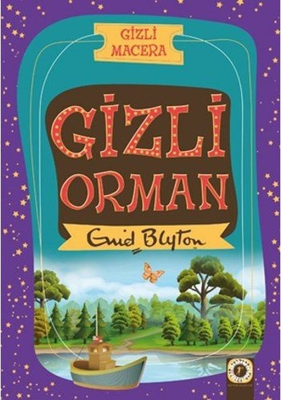 Gizli Macera-Gizli Orman- Artemis Çocuk