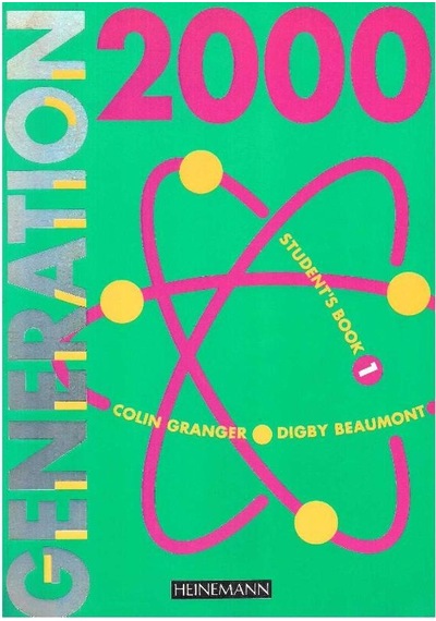 Generation 2000 - Student's Book 1 - Colin Granger - Digby Beaumont