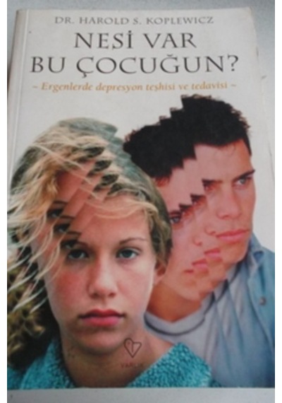 Nesi Var Bu Çocuğun /harold S. Koplewicz