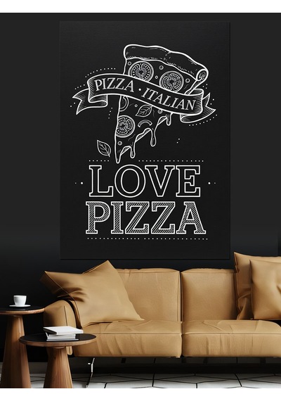 Pizza Aşkı Sonsuz Lezzet Dekoratif Kanvas - Mdf Ahşap Tablo