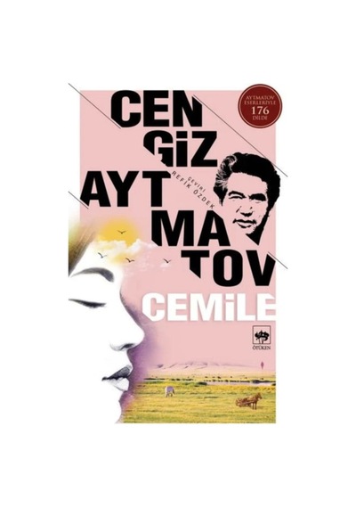 Cengiz Aytmatov Cemile 9786051553900 - Cengiz Aytmatov