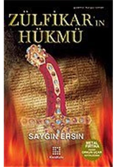 Zülfükar'ın Hükmü / Saygın Ersin