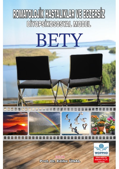 Romatolojik Hastalıklar Ve Egzersiz-biyopsikososyal Model: Bety