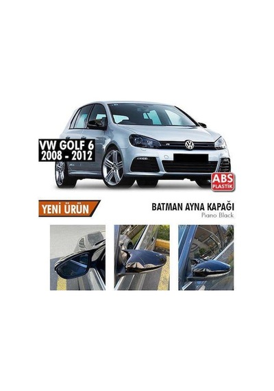 Ebal Otomotiv Vw Golf 6 2008-2012 Batman Yarasa Ayna Kapağı Piano Black ABS