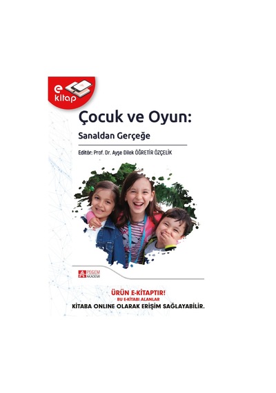 Çocuk Ve Oyun Sanaldan Gerçeğe E-kitap
