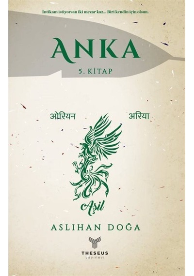 Anka-5.Kitap - Aslıhan Doğa - Theseus Yayınevi