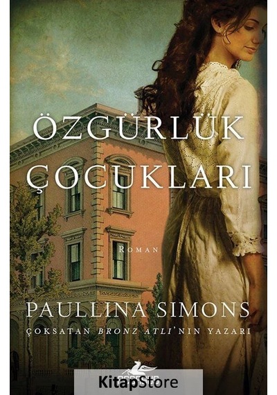 Kitapstore Özgürlük Çocukları / Paullina Simons