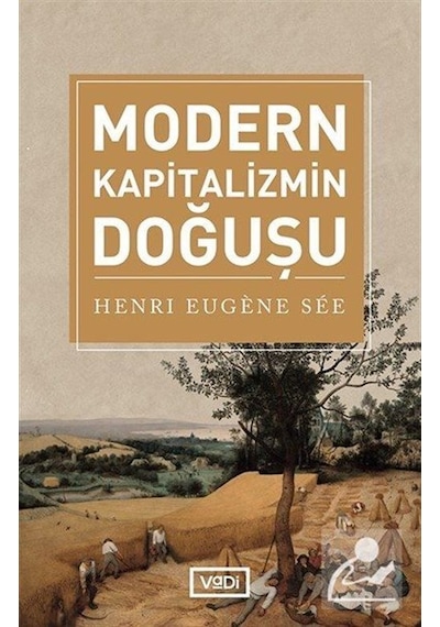 Modern Kapitalizmin Doğuşu / Henri Eugene See