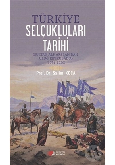 Türkiye Selçukluları Tarihi