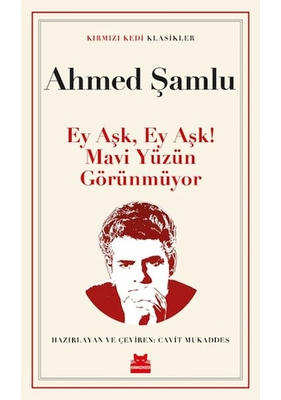 Ey Aşk, Ey Aşk Mavi Yüzün Görünmüyor - Ybve-814804