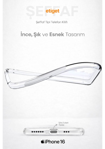 Apple Uyumlu iPhone 16 Şeffaf Silikon Kılıf Şarj Yeri Tıpalı, Kaymaz Kenarlı Şeffaf