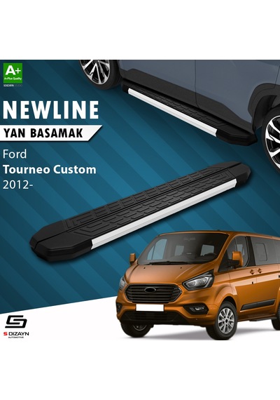 S-dizayn Ford Tourneo Custom Uzun Şase Newline Aluminyum Yan Basa