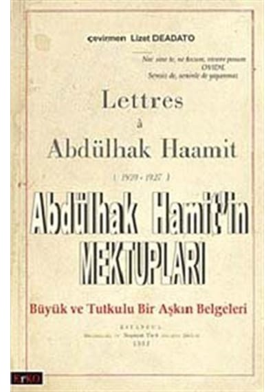 Abdülhak Hamit'in Mektupları - Lüsiyen Abdülhal Hamit - Erko