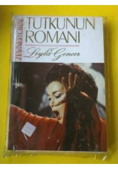 Tutkunun Romanı Leyla Gencer
